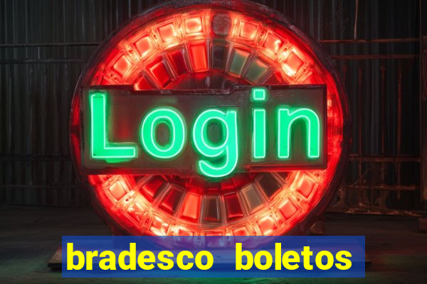 bradesco boletos segunda via